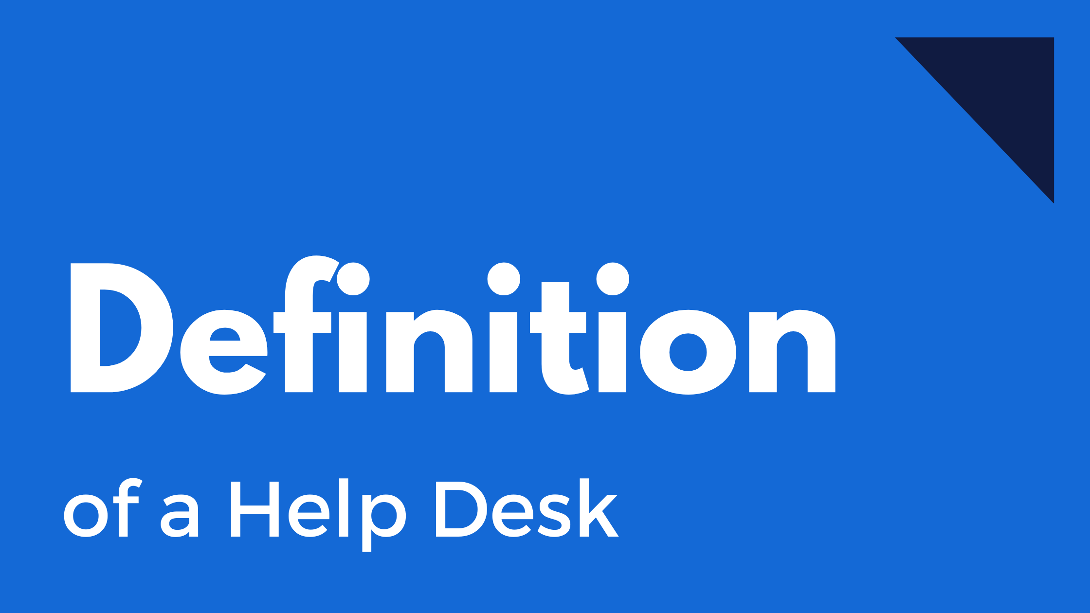 Help Desk Definition