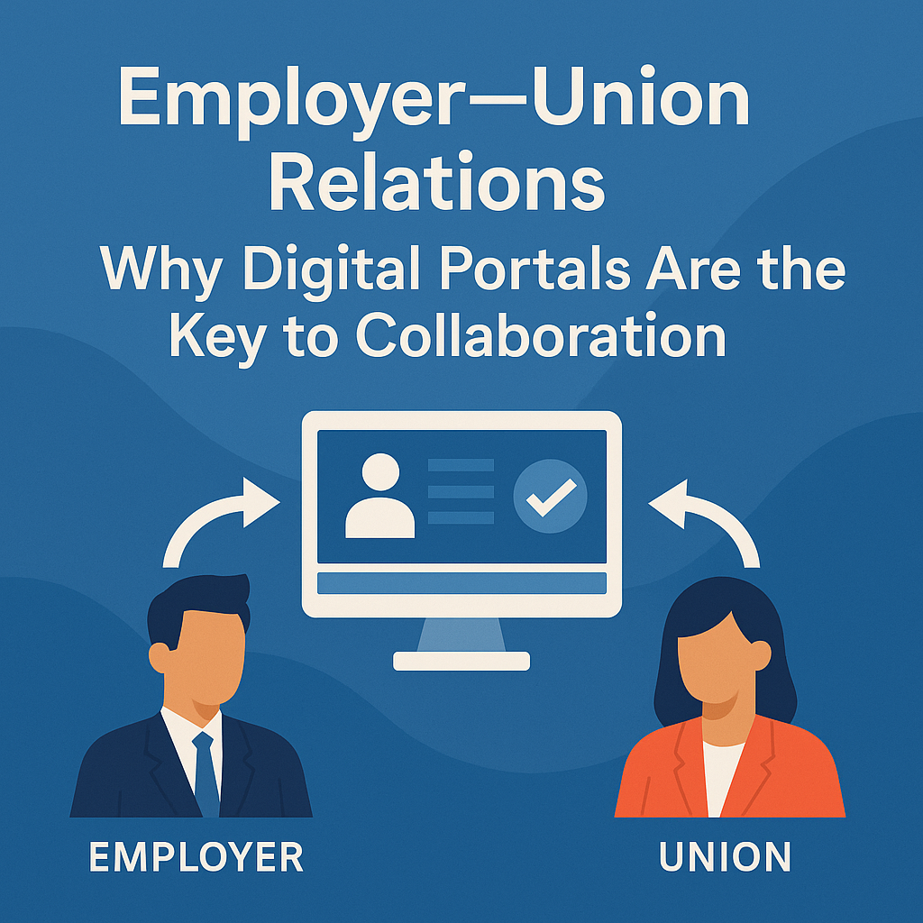 Employer–Union Relations: Why Digital Portals Are the Key to Collaboration